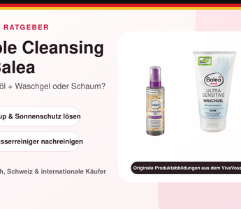 Balea Reinigungsöl, Balea med Waschgel und Reinigungsschaum für eine Double-Cleansing-Routine